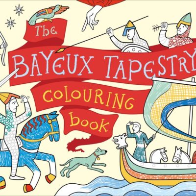 The Unofficial Bayeux Tapestry Colouring Book