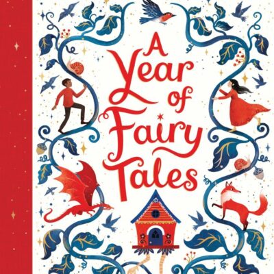 A Year of Fairy Tales